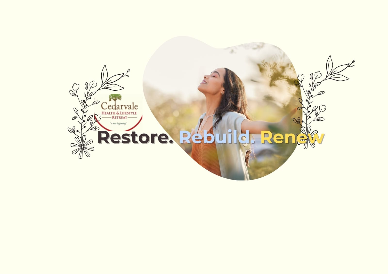 Restore. Rebuild. Renew. — mental health and wellbeing program at Cedarvale Yarra Ranges